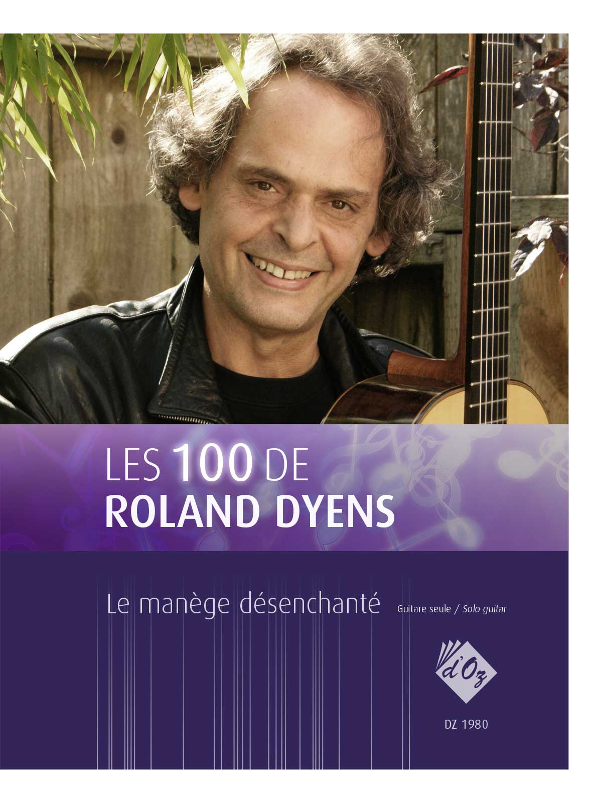 Aperçu du produitLes 100 de Roland Dyens - Le manège désenchanté