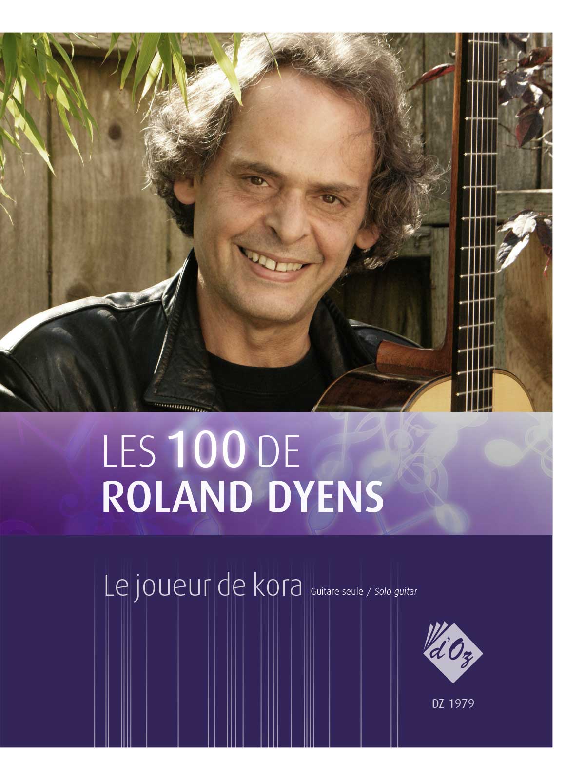 Aperçu du produitLes 100 de Roland Dyens - Le joueur de kora