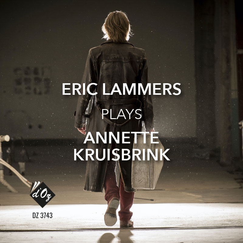 Aperçu du produitEric Lammers Plays Annette Kruisbrink