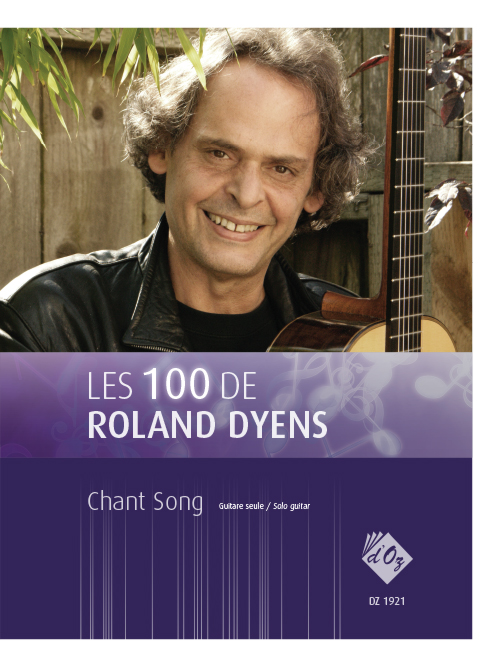 Aperçu du produitLes 100 de Roland Dyens - Chant Song