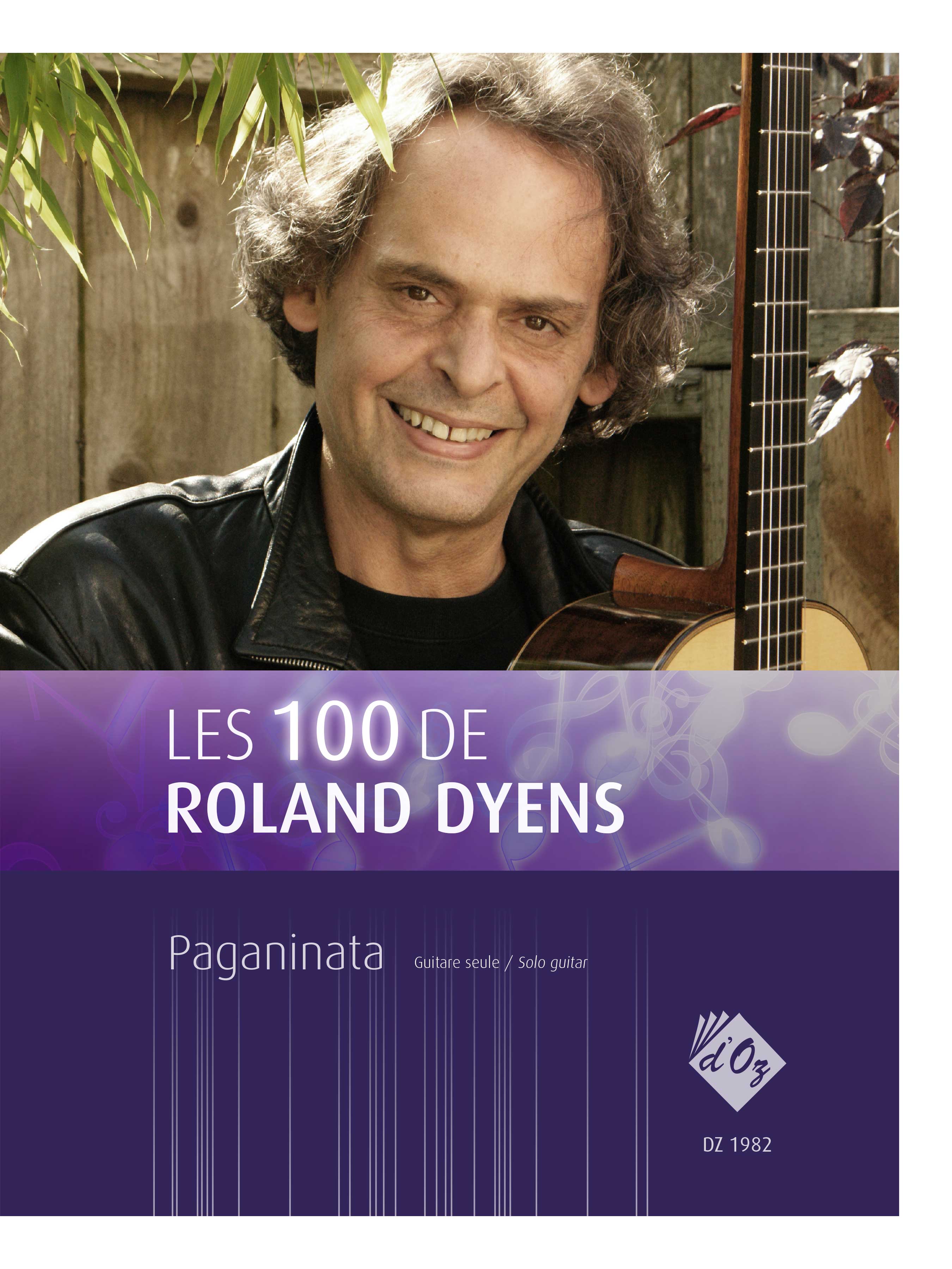 Aperçu du produitLes 100 de Roland Dyens - Paganinata
