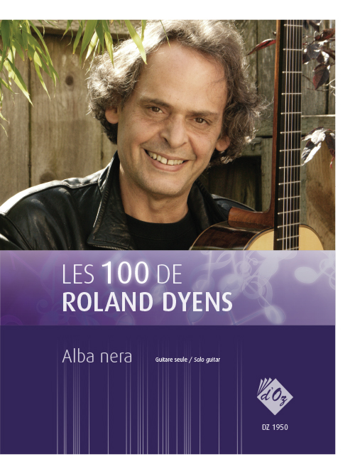Aperçu du produitLes 100 de Roland Dyens - Alba nera