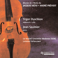 Aperçu du produitOeuvres de Jacques Hétu et André Prévost