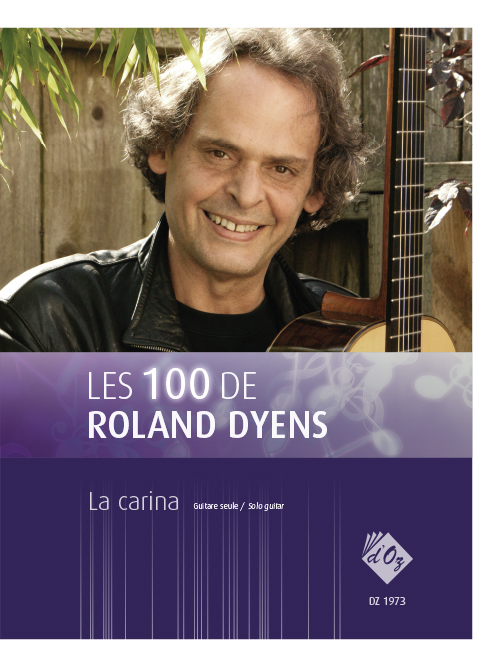 Aperçu du produitLes 100 de Roland Dyens - La carina