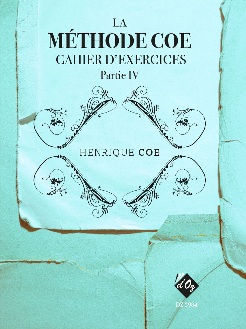 Aperçu du produitLa Méthode Coe, cahier d’exercices, partie 4