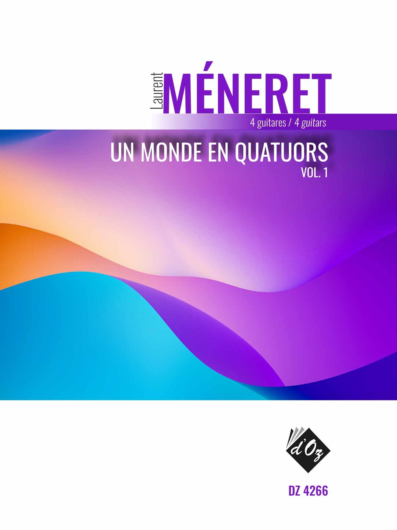 Aperçu du produitUn monde en quatuors, vol. 1