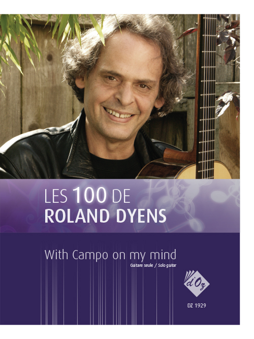 Aperçu du produitLes 100 de Roland Dyens - With Campo on my mind