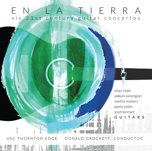 Aperçu du produitEn La Tierra - Six 21st Century Guitar Concertos